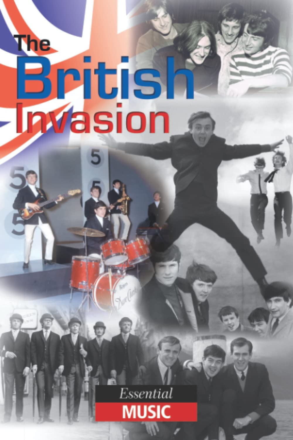 The British Invasion: Essential Music