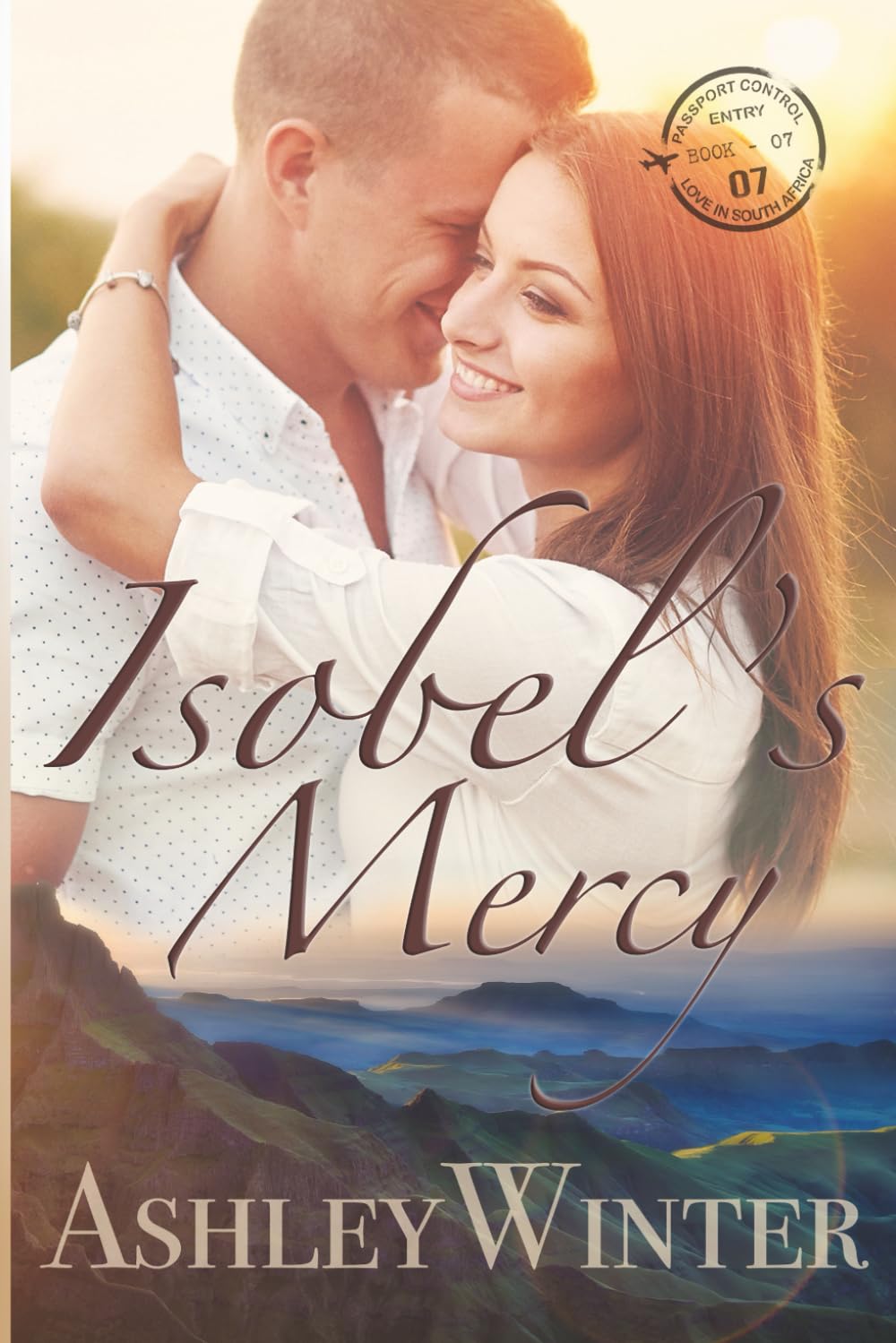 Isobel's Mercy: 7 (Love in South Africa)
