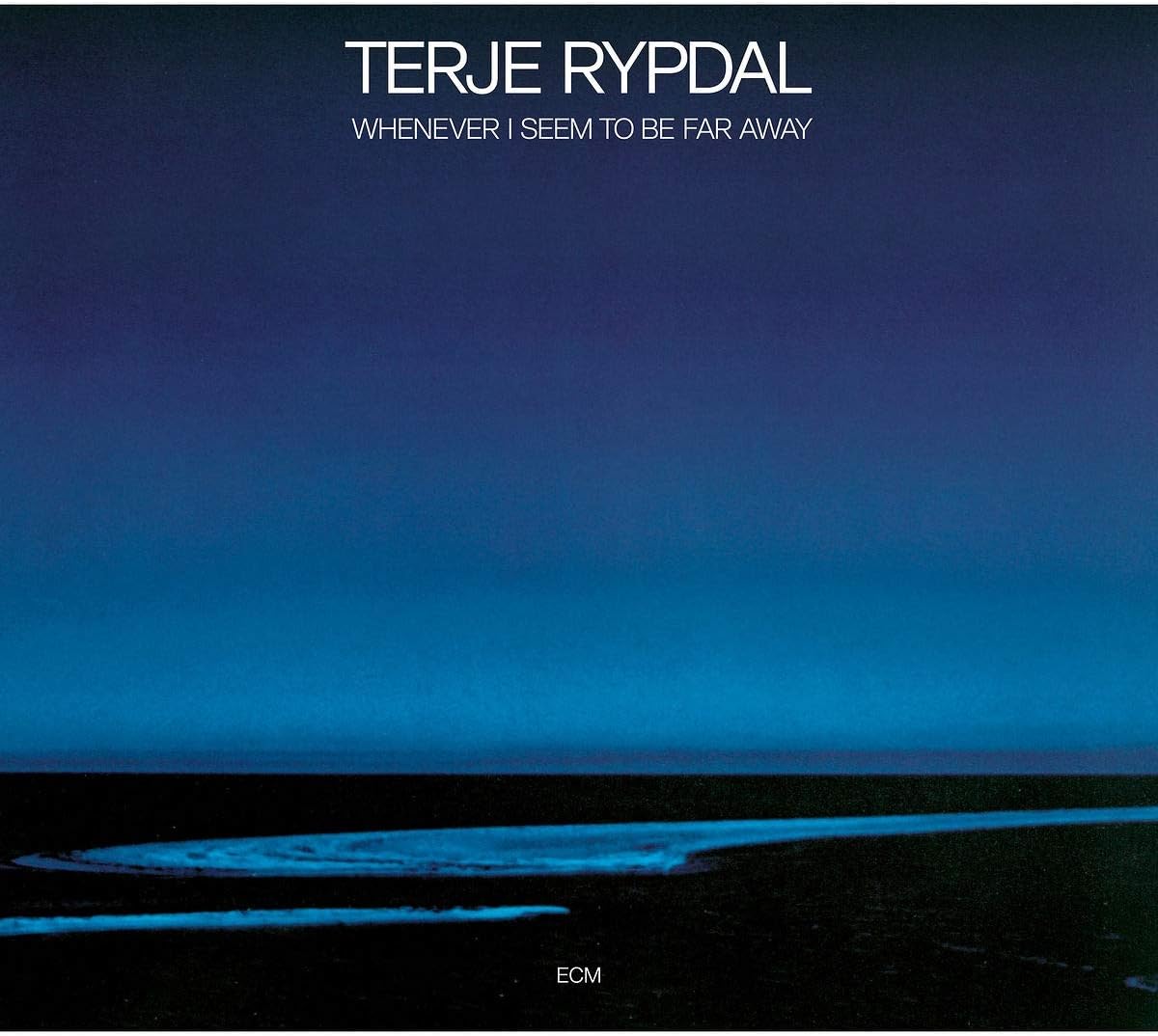 Whenever I Seem To Be Far Away Terje Rypdal 輸入盤 ミュージック Amazon Whenever I Seem To Be Far Away Terje Rypdal 輸入盤 ミュージック Amazon