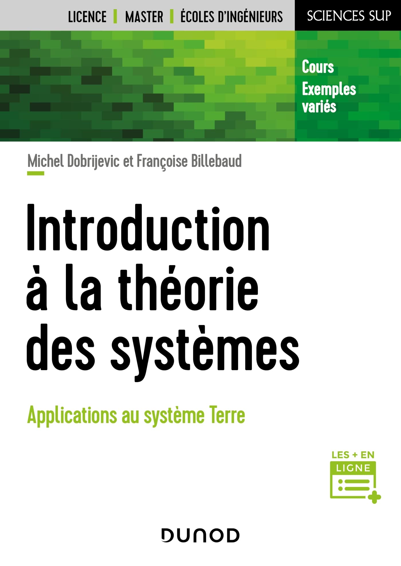 Introduction à la théorie des systèmes: Applications au système Terre