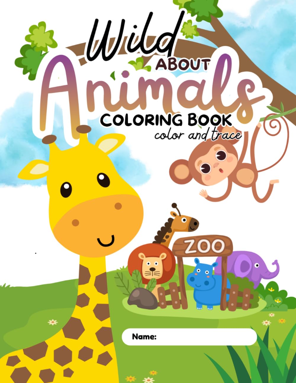 Wild About Animals Coloring Book
