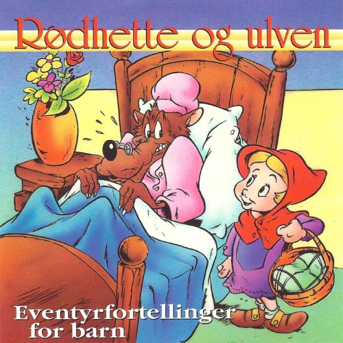 Play Rødhette og ulven by De Fairytellers on Amazon Music