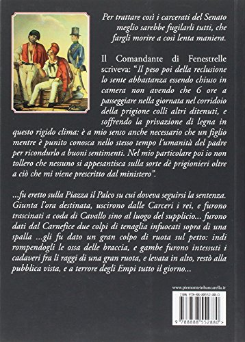 Le Catene Dei Savoia. Cronache Di Carcere, Politici E Soldati Borbonici A Fenestrelle, Forzati, Oziosi E Donne Di Malaffare - 2