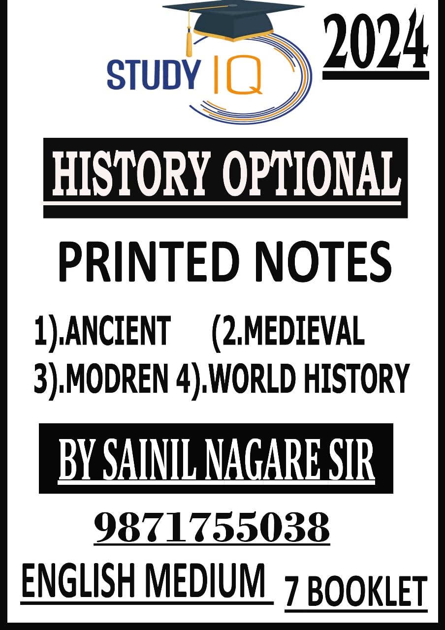 Study IQ History Optional Printed Notes | Ancient+Medical+Modern+World History By Sunil Nagare Sir (English Medium, Black & White Photocopy) Staple Bound – 5 September 2024
