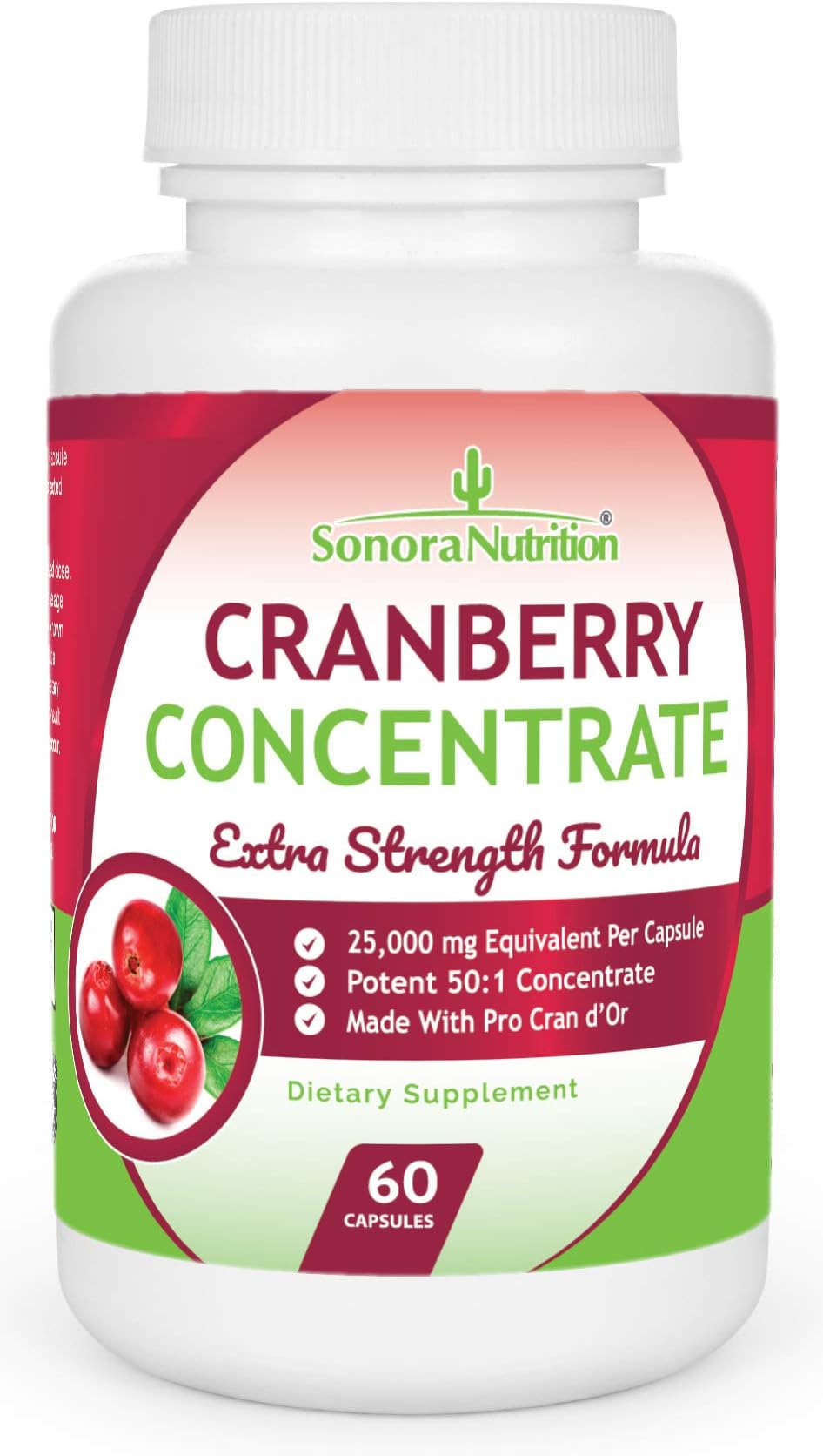 Sonora Nutrition Cranberry Pills Extra Strength Formula Equal to 25,000 mg of Fresh Cranberries, 60 Capsules