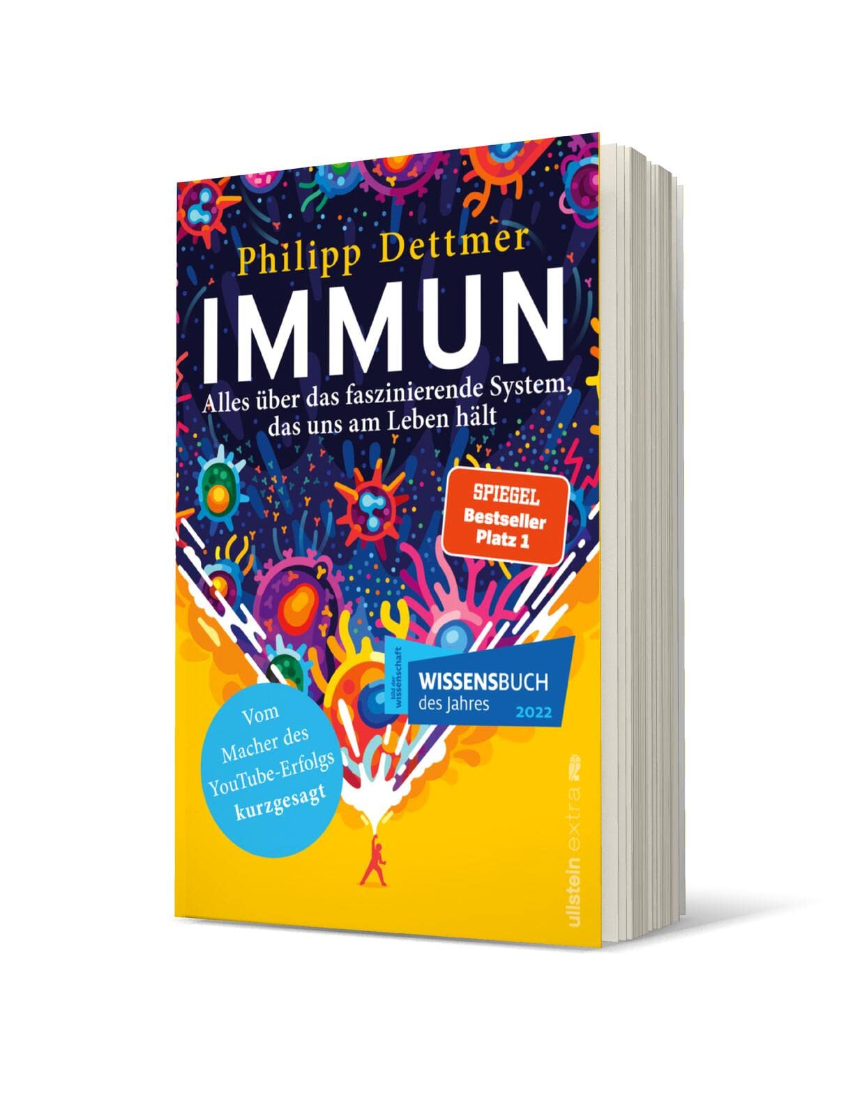Immun: Alles über das faszinierende System, das uns am Leben hält | Der Nr.1 Bestseller über das Immunsystem vom Macher des beliebten YouTube-Kanals „kurzgesagt“
