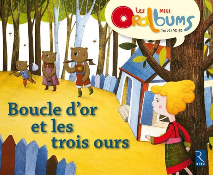 Boucle D or et les Trois Ours
