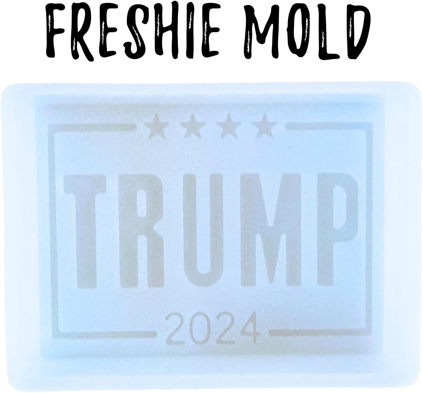 Trump 2024 Freshie Silicone Mold 3 x 4 x 0.8” inches Presidential Election Republican American July for Scented Aroma Beads Supplies Resin, Car Candles, Soap Oven Safe Bake Heat Resistant to 400 F image 2