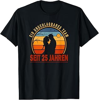25 Jahre Beziehung Jahrestag Hochzeitstag Silberhochzeit T-Shirt