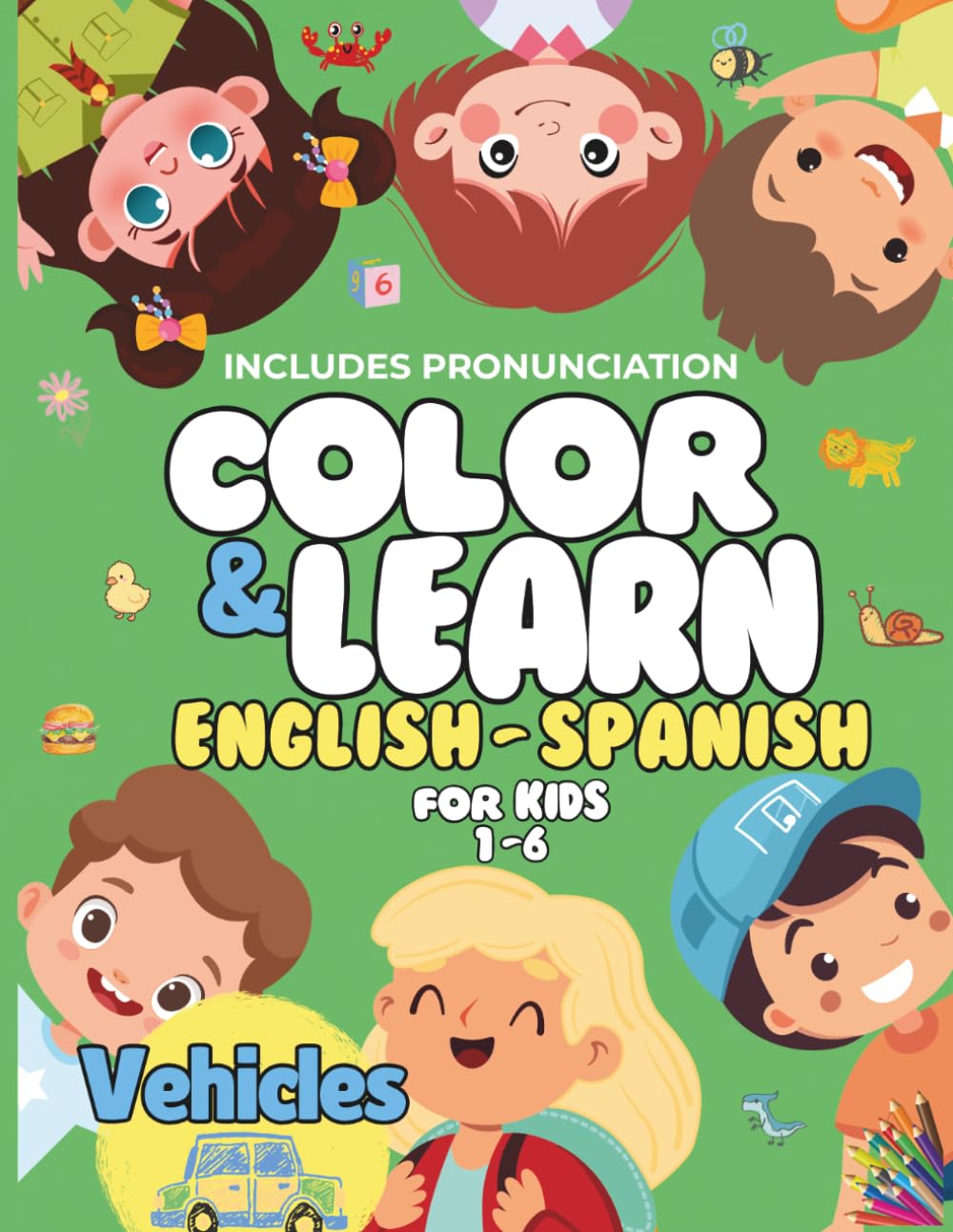 Color & Learn English-Spanish: Vehicles