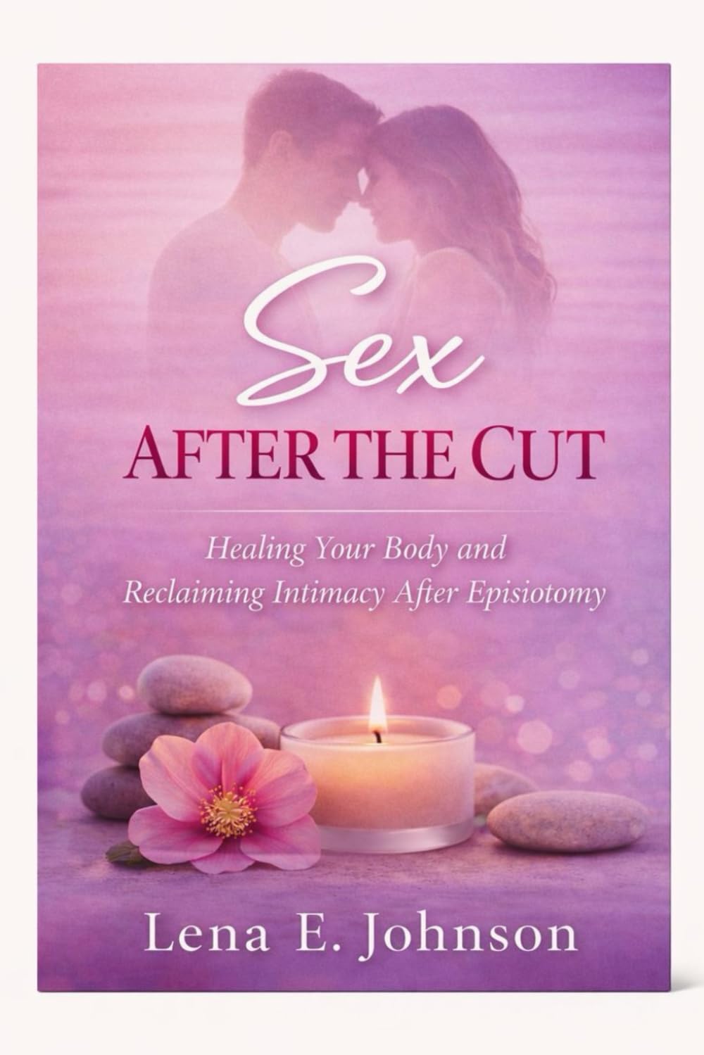 Not Broken: Reclaiming Desire and Intimacy After Menopause: A Gynaecologist Guide to Libido, Pain-free Sex, and Pleasure After Menopause