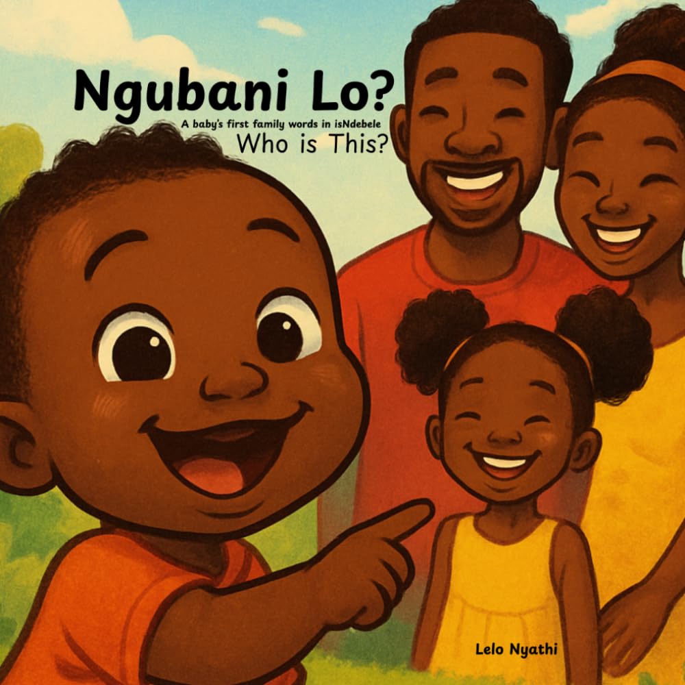 Who Is This? Ngubani Lo?: A Gentle Bilingual Story About Identity, Language, and Family (Learn With Me / Funda Lami Series)