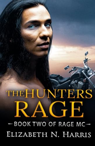 The Hunters Rage (Rage MC)