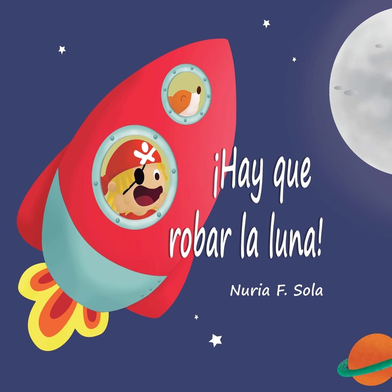¡Hay que robar la luna!