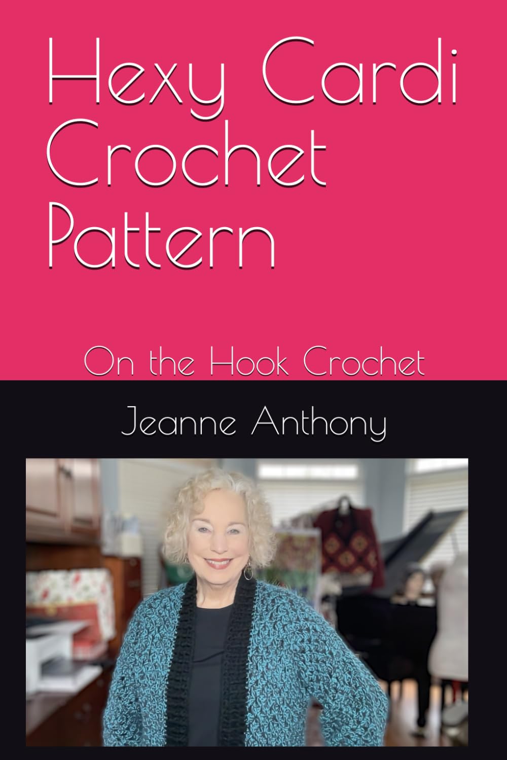 Hexy Cardi Crochet Pattern: On the Hook Crochet