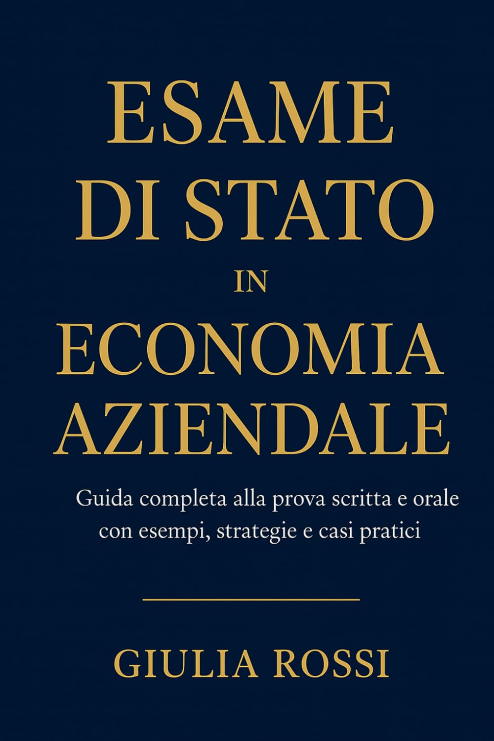 Esame di Stato in Economia Aziendale: Guida Completa alla Preparazione, Analisi dei Casi e Strategie Vincenti