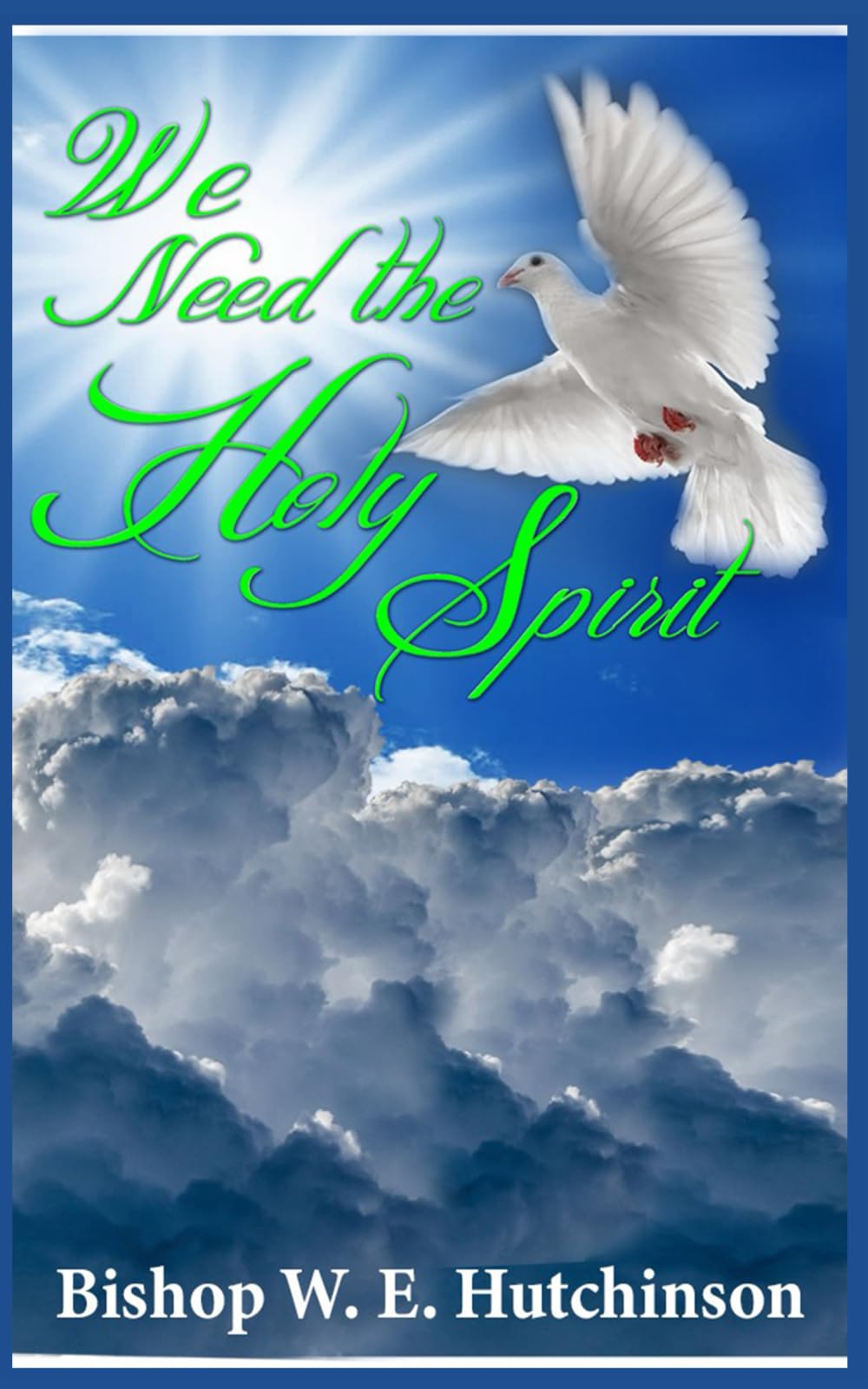We Need the Holy Spirit