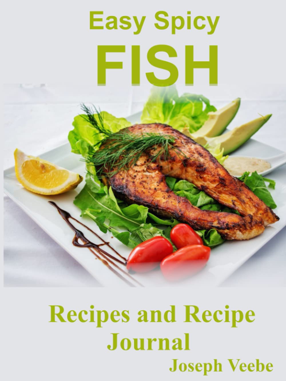 Easy Spicy Fish - Recipes and Recipe Journal