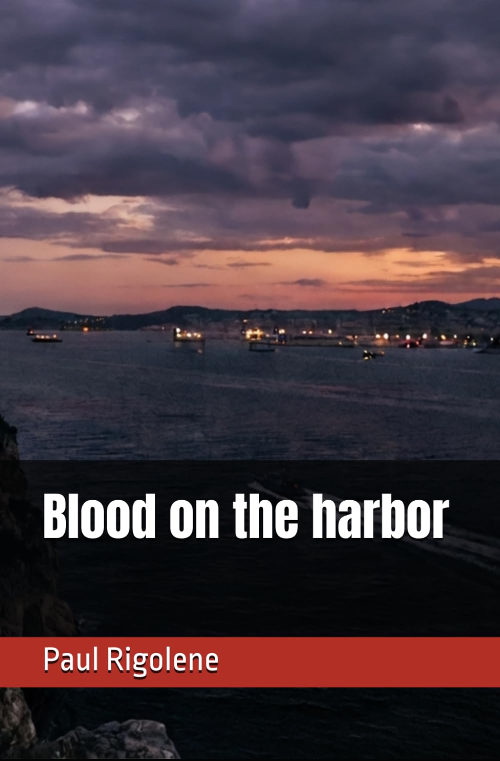 Blood on the harbor