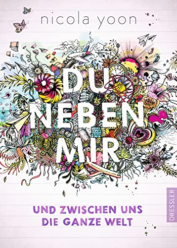 Du neben mir und zwischen uns die ganze Welt: B... 3791525409 Book Cover