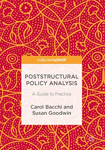 Poststructural Policy Analysis: A Guide to Practice view 2