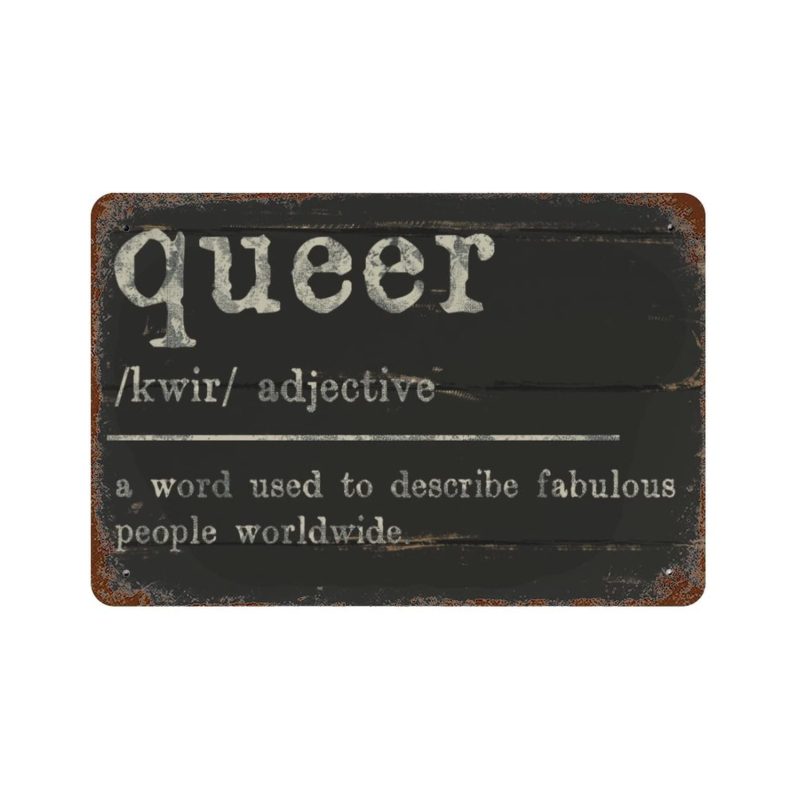 ENEDNATE Inspirational Quote Metal Sign Queer Definition Dictionary Word Meaning Retro Decorative Aluminum Tin Signs 8"x12" Man Cave Street Metal Sign for Office School Classroom Nursery Decoration