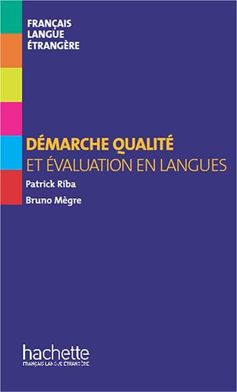 Demarche Qualité et Évaluation en Langues