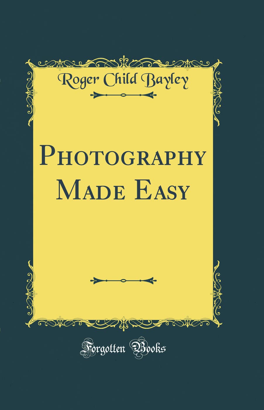 Photography Made Easy livre relié d'initiation à la photographie classique réédité
