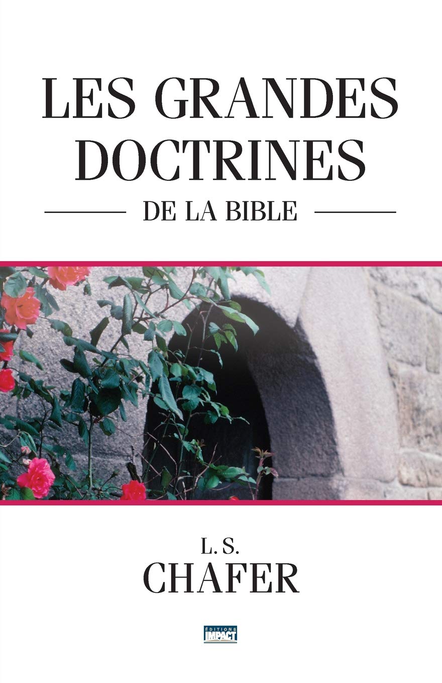 Les grandes doctrines de la Bible