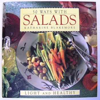 Hardcover 50 Ways with Salad Book