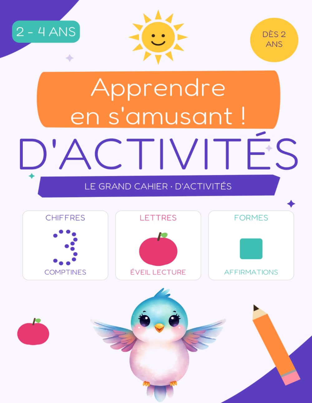 LE GRAND CAHIER • D'ACTIVITÉS: Apprendre en s'amusant !