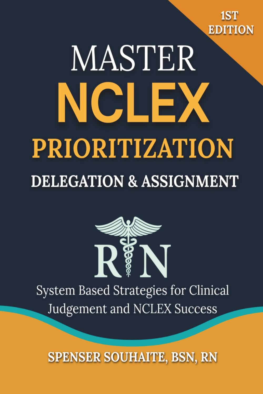 Master NCLEX Prioritization Delegation & Assignment