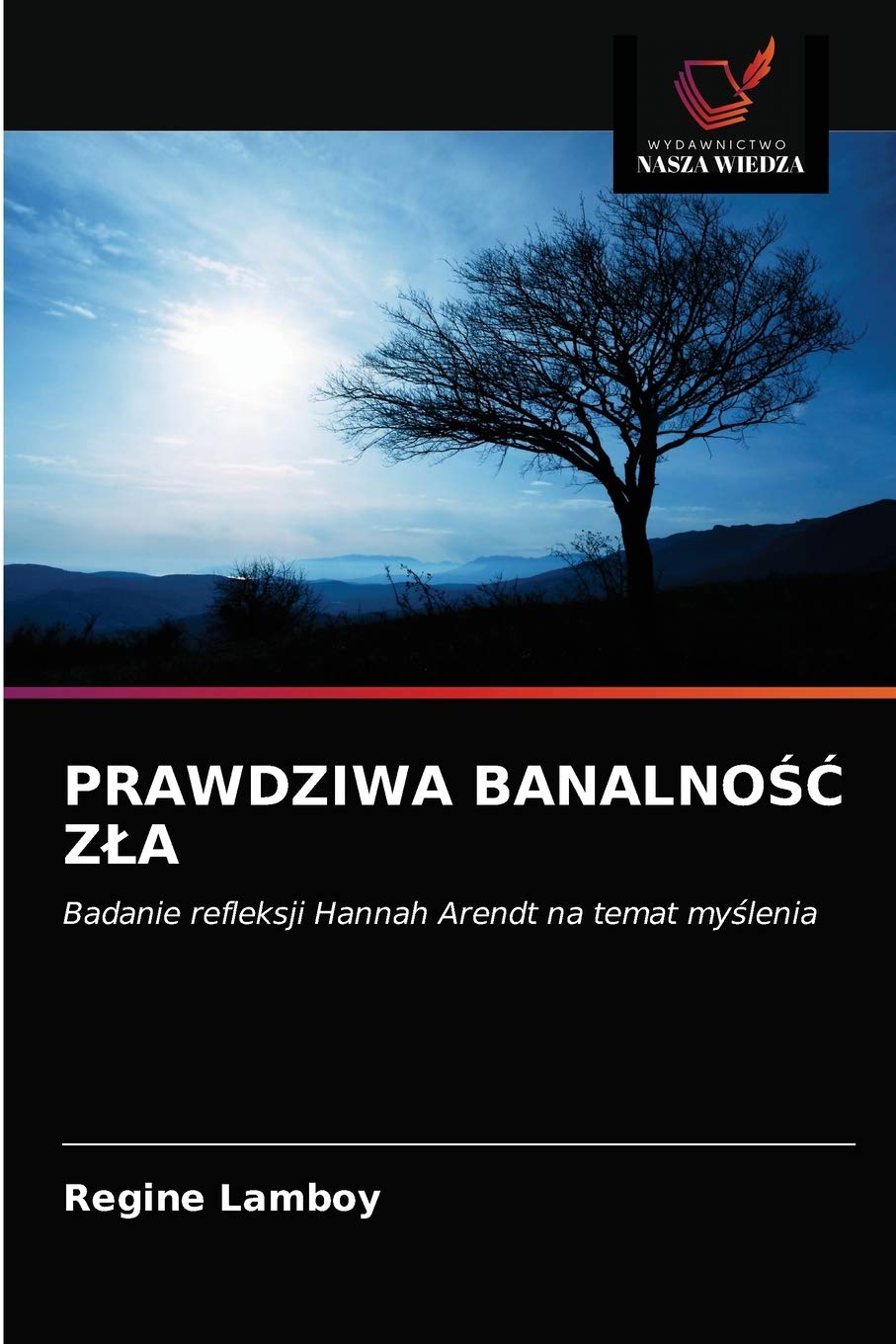 PRAWDZIWA BANALNOŚĆ ZŁA