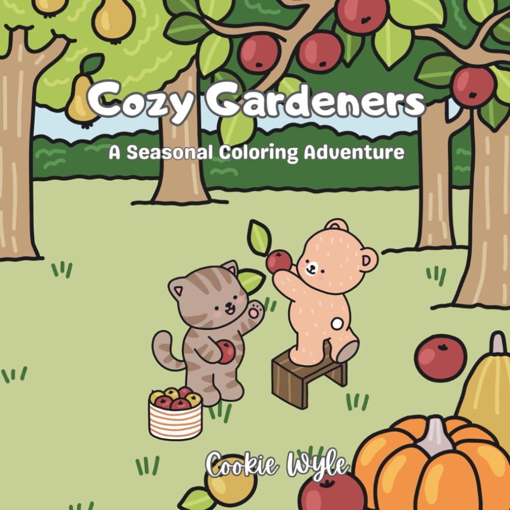 Cozy Gardeners: A Seasonal Coloring Adventure