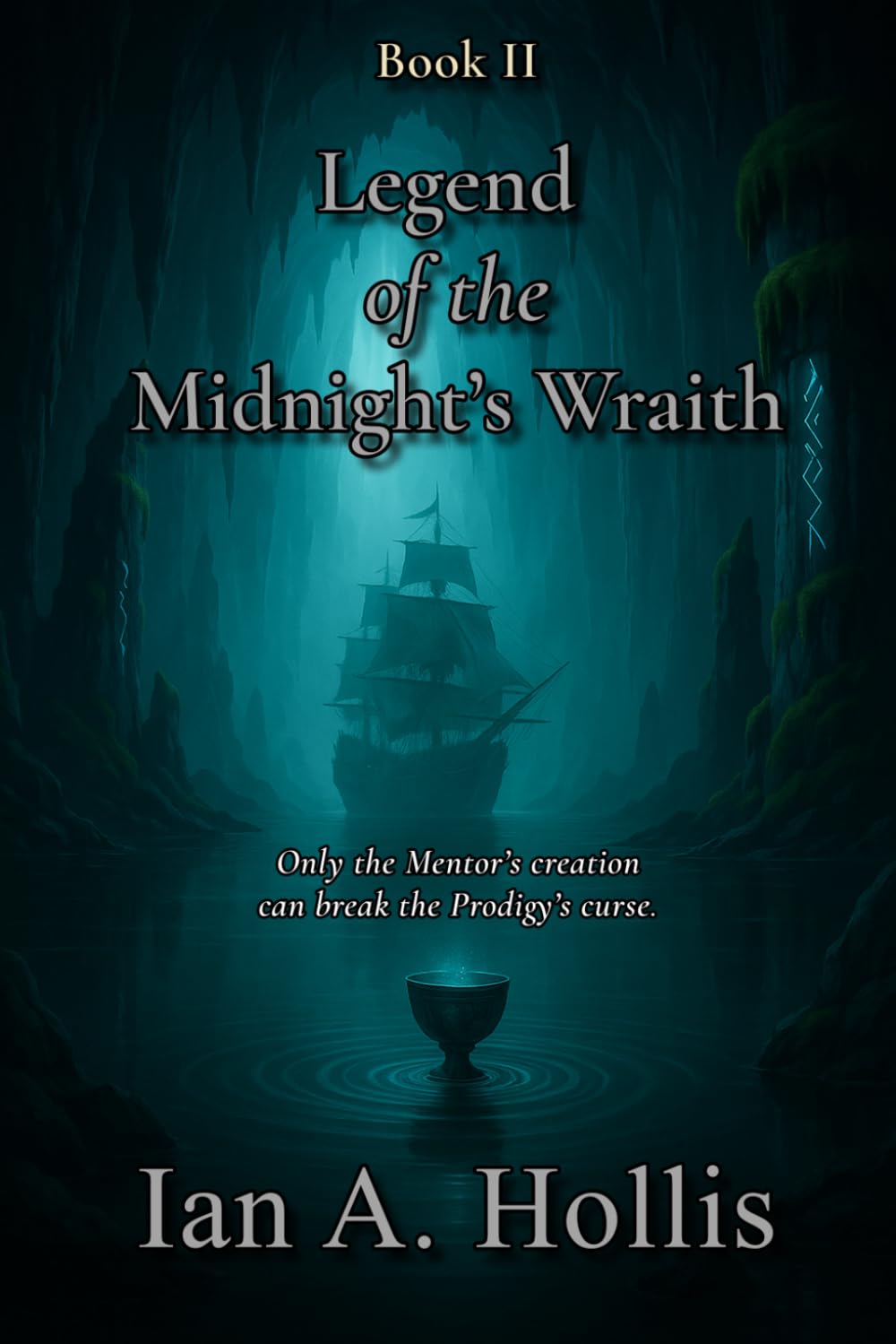 Legend of the Midnight's Wraith: 2 (Tales of the Mystic Seas)