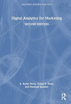 Digital Analytics for Marketing Mastering Business Analytics