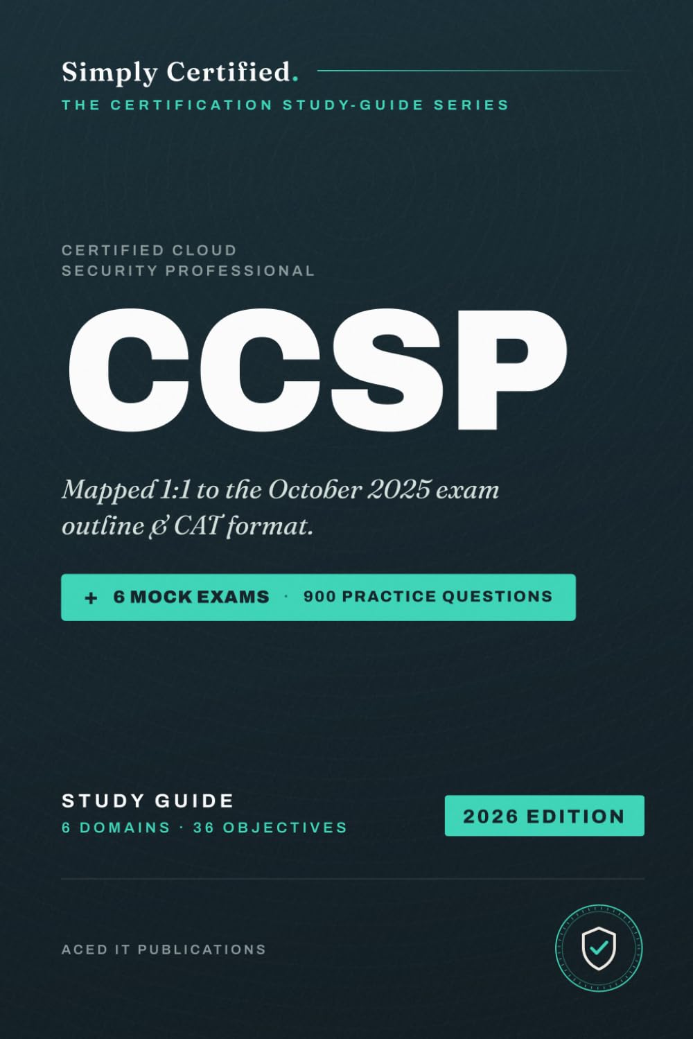 ISC2 CCSP: Simply Certified Study Guide (Simply Certified ISC2)