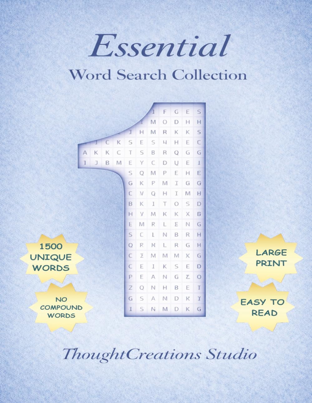Essential Word Search Collection: Book 1: Made for people who simply love word searches