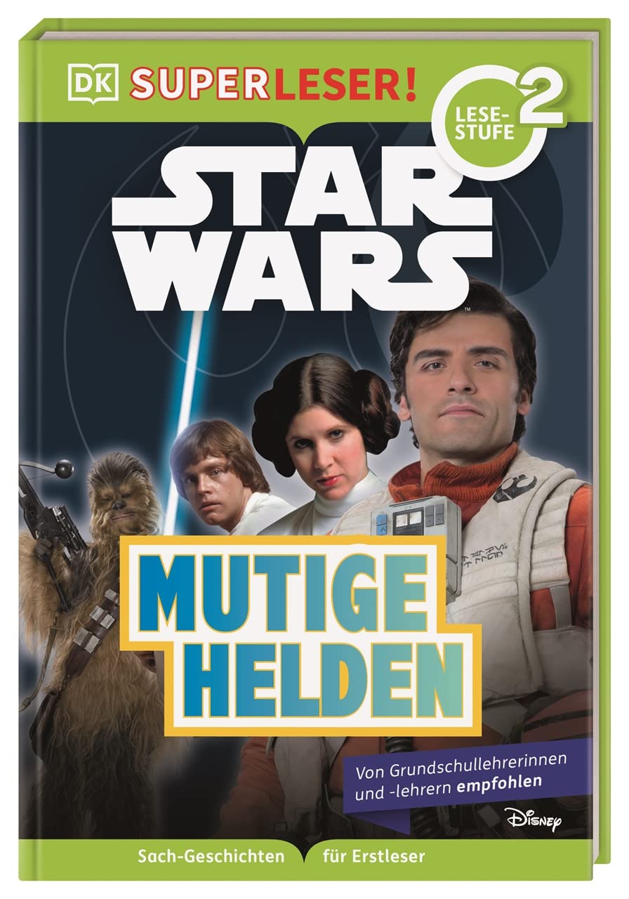 SUPERLESER! Star Wars(TM) Mutige Helden: 2. Lesestufe, Sach-Geschichten für Erstleser. Für Kinder ab der 1./2. Klasse