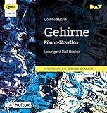  Gehirne. Rönne-Novellen: Lesung mit Rolf Becker (1 mp3-CD)