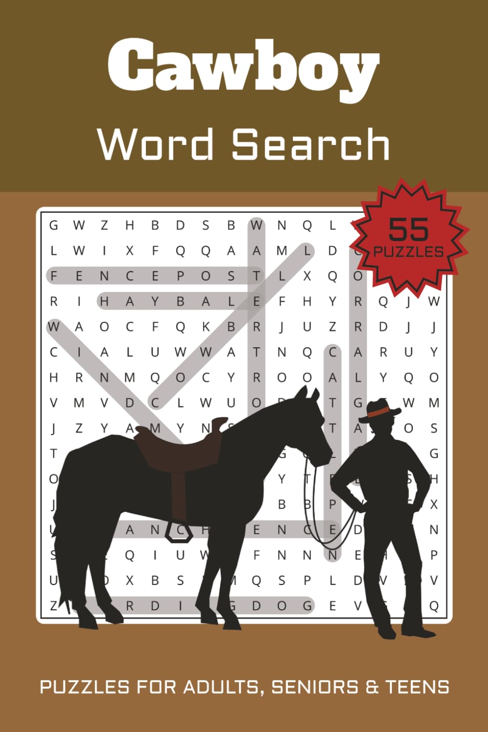 Cowboy Word Search Puzzle Book: Word Searches With Easy To Read Print About Cowboy, Western, Ranch, Rodeo And More I 6x9 inches, 110 Pages I ... Holidays, Relaxation or Fun times