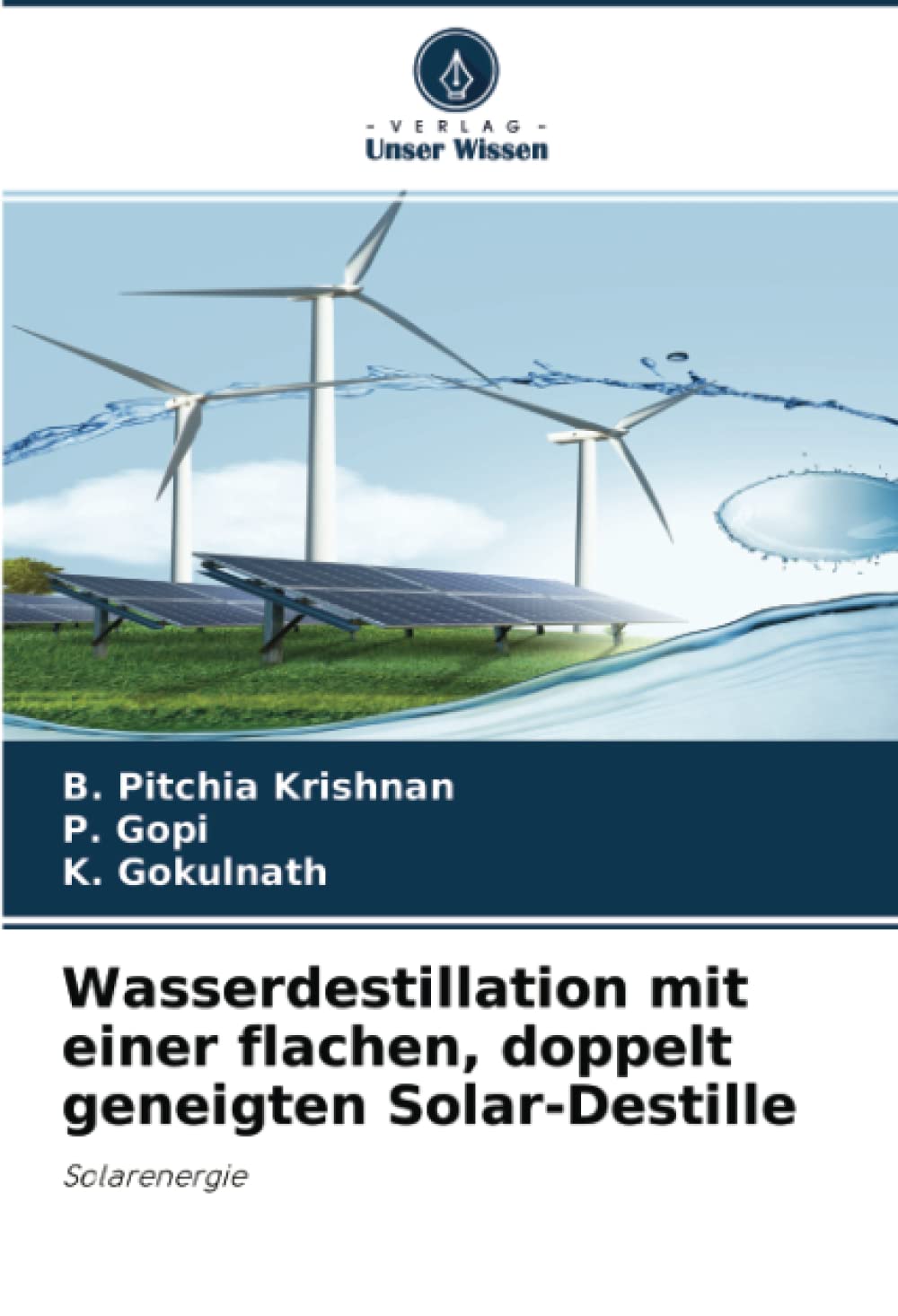 Wasserdestillation mit einer flachen, doppelt geneigten Solar-Destille: Solarenergie