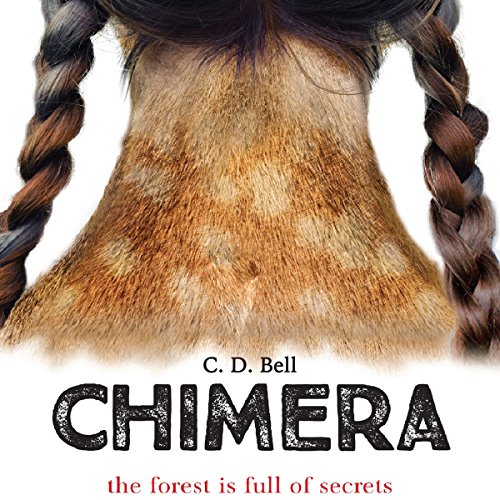 Chimera by C. D. Bell | Free Audiobook
