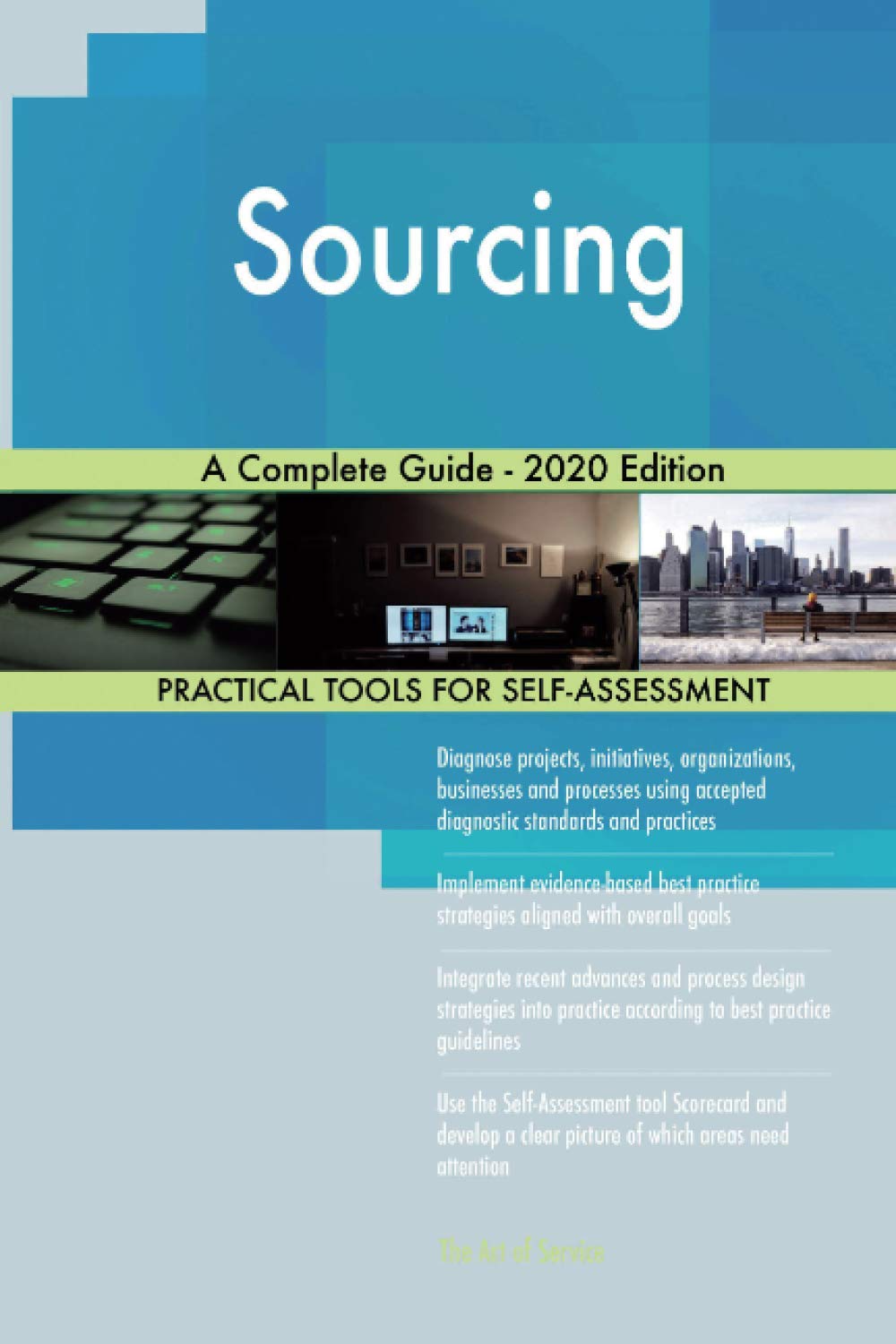 Sourcing A Complete Guide - 2020 Edition