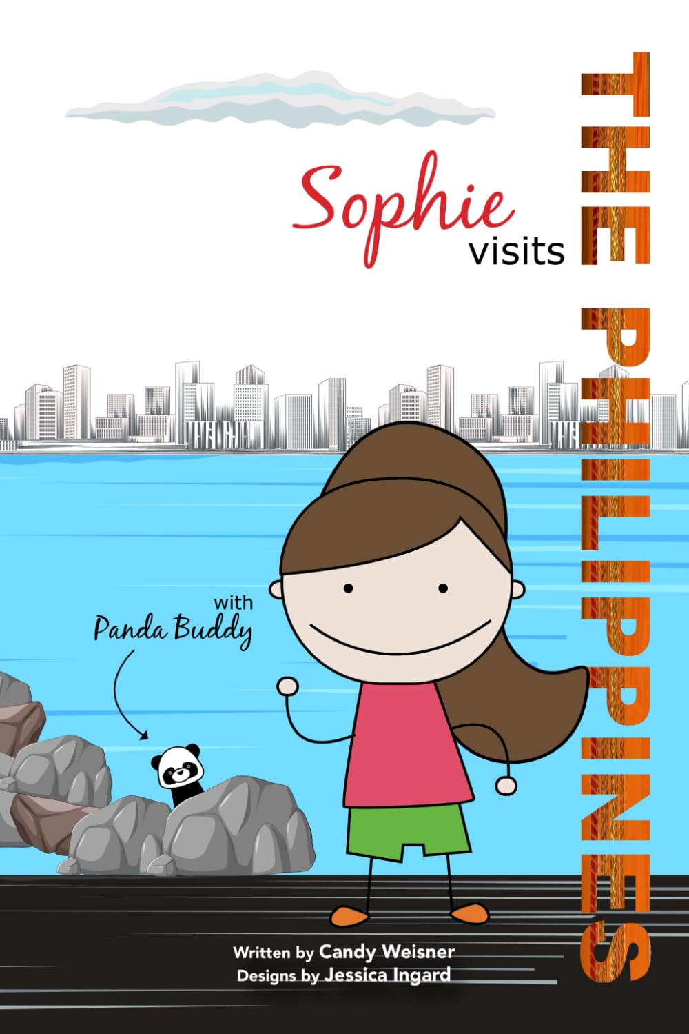 Sophie visits the Philippines (Kids Visit The World)