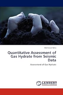Quantitative Assessment of Gas Hydrate from Seismic Data: Assessment of Gas Hydrate