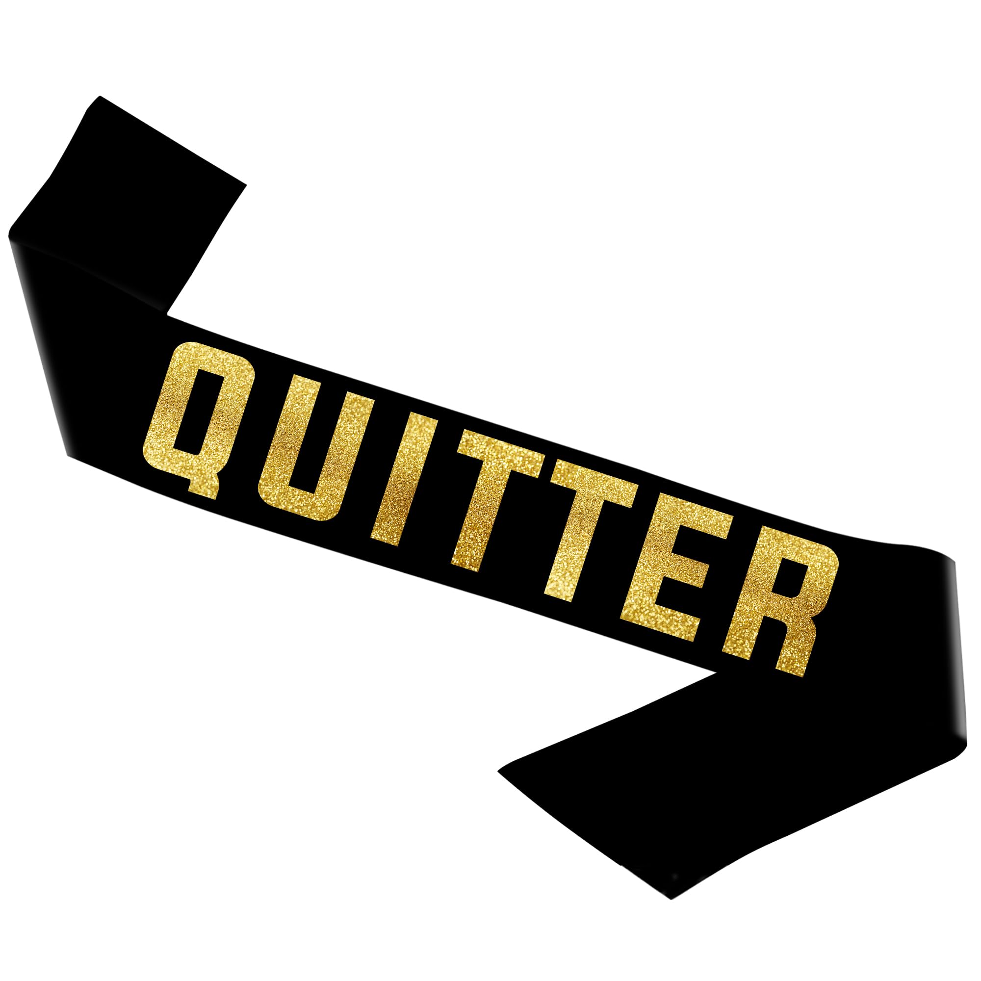 Sterling James Co. Quitter Retirement Party Sash, Funny Retirement Party Sash for Him or Her, Retirement Decorations - Image 3