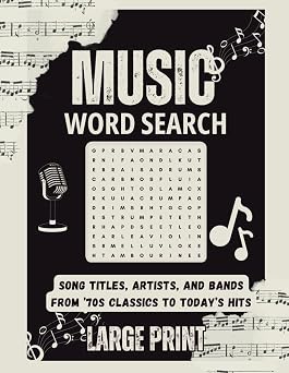 Music Word Search Puzzle Book 50+ Large Print Music-Themed Puzzles - Featuring Song titles, artists, and bands from 70s classics to todays hits, ... Gift for Music Lovers, Travel & Relaxation