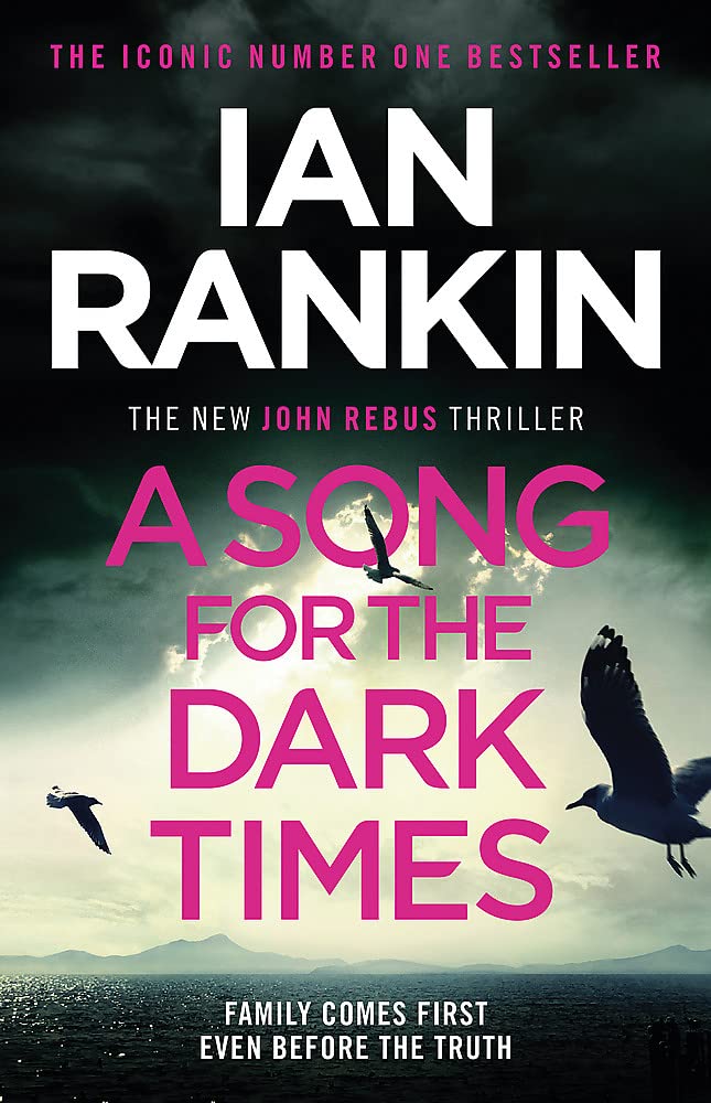 A SONG FOR THE DARK TIMES by IAN RANKIN - P/B *PROOF*