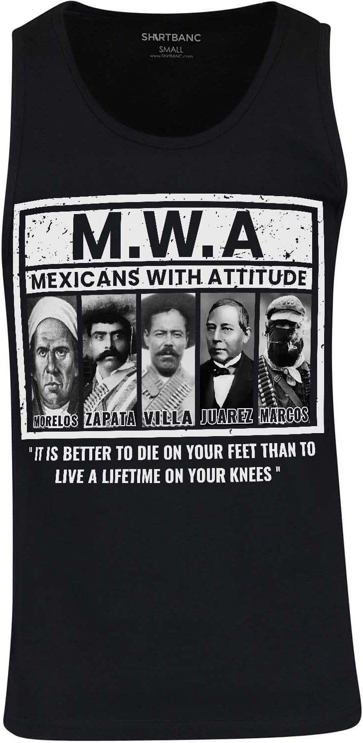 ShirtBANC M.W.A. Mens Mexicans with Attitude Shirt Iconic Parody Mexican Quotes